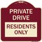 Signmission Private Drive Private Drive Residents Heavy-Gauge Aluminum Sign, 18" x 18", BU-1818-23271 A-DES-BU-1818-23271 - alternate 1